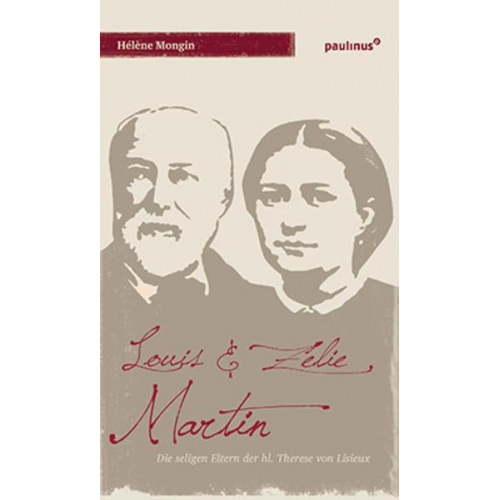 Hélène Mongin - Louis & Zelie Martin