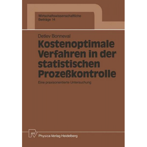 Detlev Bonneval - Kostenoptimale Verfahren in der statistischen Prozeßkontrolle