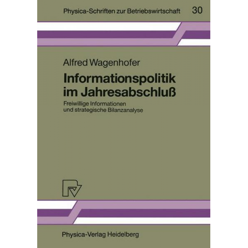 Alfred Wagenhofer - Informationspolitik im Jahresabschluß