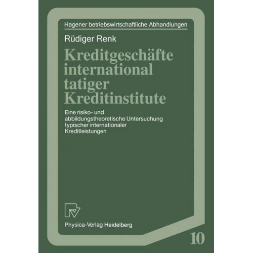 Rüdiger Renk - Kreditgeschäfte international tätiger Kreditinstitute