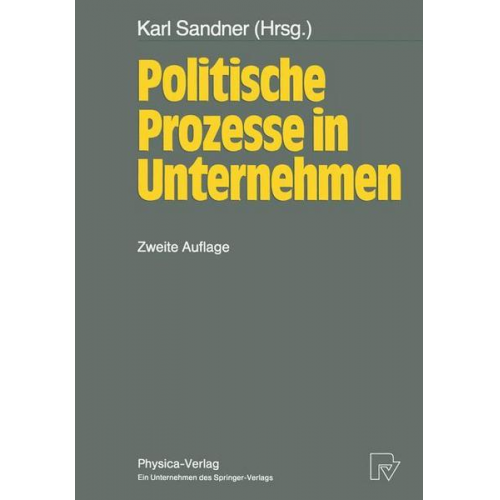 Karl Sandner - Politische Prozesse in Unternehmen