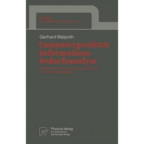 Gerhard Walpoth - Computergestützte Informationsbedarfsanalyse