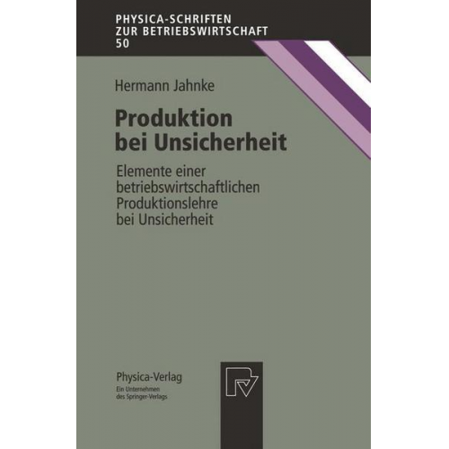 Hermann Jahnke - Produktion bei Unsicherheit