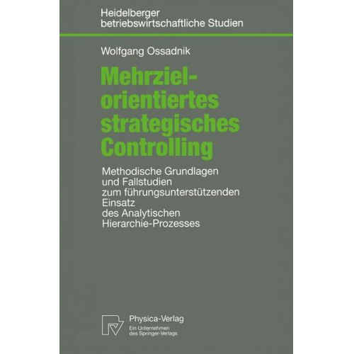 Wolfgang Ossadnik - Mehrzielorientiertes strategisches Controlling