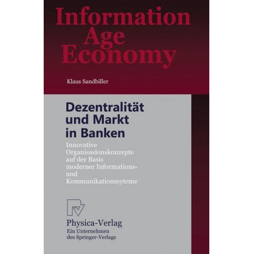 Klaus Sandbiller - Dezentralität und Markt in Banken