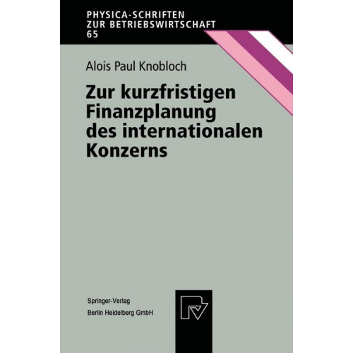 Alois P. Knobloch - Zur kurzfristigen Finanzplanung des internationalen Konzerns