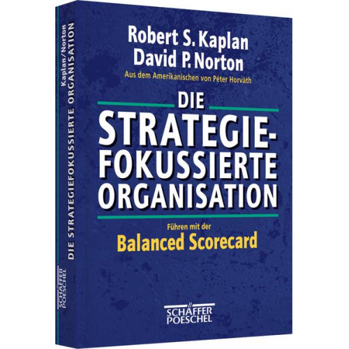 David P. Norton - Die strategiefokussierte Organisation