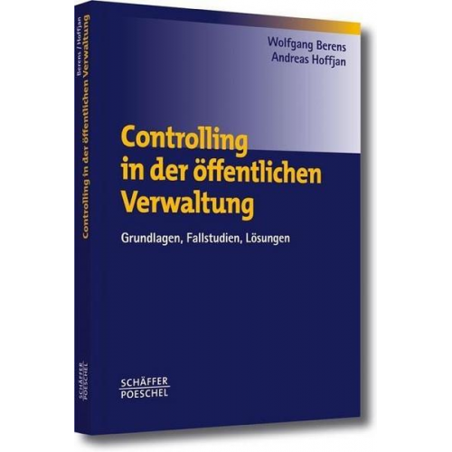 Wolfgang Berens & Andreas Hoffjan - Controlling in der öffentlichen Verwaltung