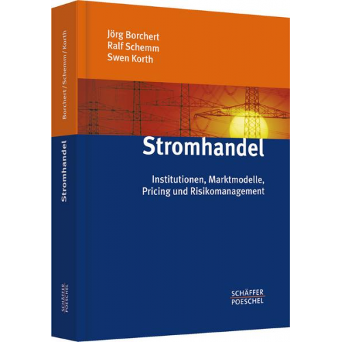 Jörg Borchert & Ralf Schemm & Swen Korth - Stromhandel