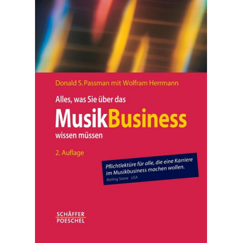 Donald S. Passman & Wolfram Herrmann - Alles, was Sie über das Musikbusiness wissen müssen