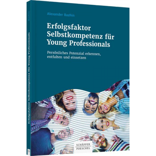 Alexander Bazhin - Erfolgsfaktor Selbstkompetenz für Young Professionals