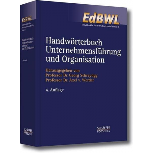 Georg Schreyögg & Axel Werder - Handwörterbuch Unternehmensführung und Organisation (HWO)