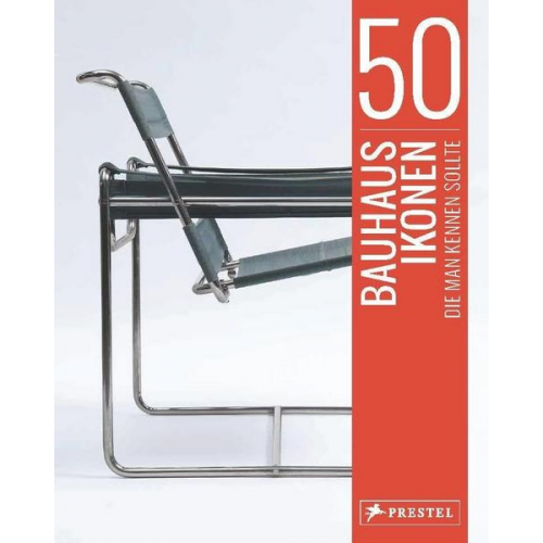 Josef Strasser - 50 Bauhaus-Ikonen, die man kennen sollte