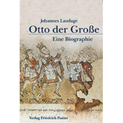 Johannes Laudage - Otto der Große (912-973)