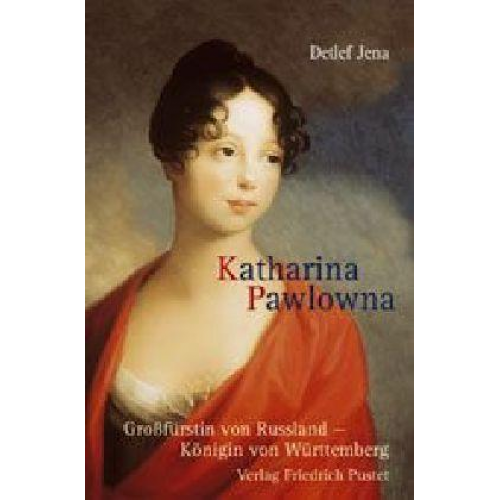 Detlef Jena - Katharina Pawlowna