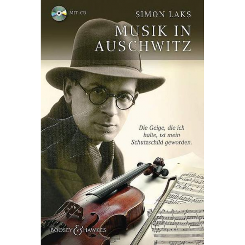 Simon Laks - Musik in Auschwitz