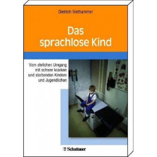 Dietrich Niethammer - Das sprachlose Kind