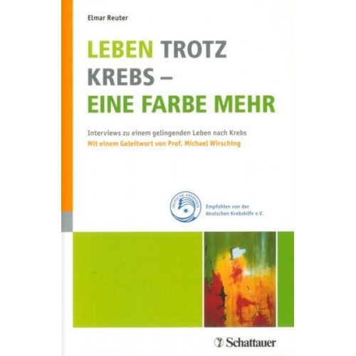 Elmar Reuter - Leben trotz Krebs - eine Farbe mehr