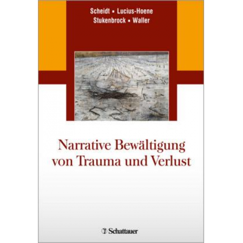 Narrative Bewältigung von Trauma und Verlust