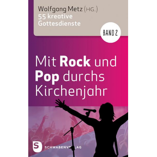 Mit Rock und Pop durchs Kirchenjahr. Band 2
