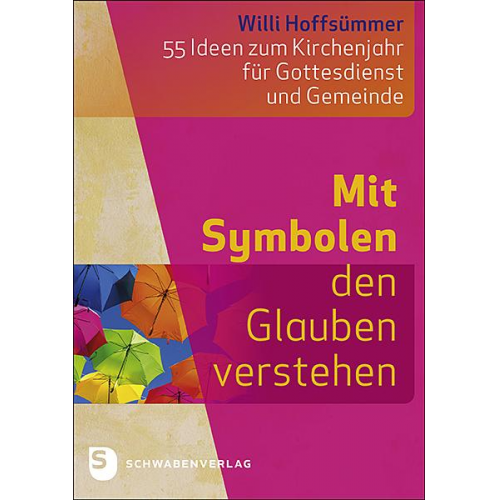 Willi Hoffsümmer - Mit Symbolen den Glauben verstehen