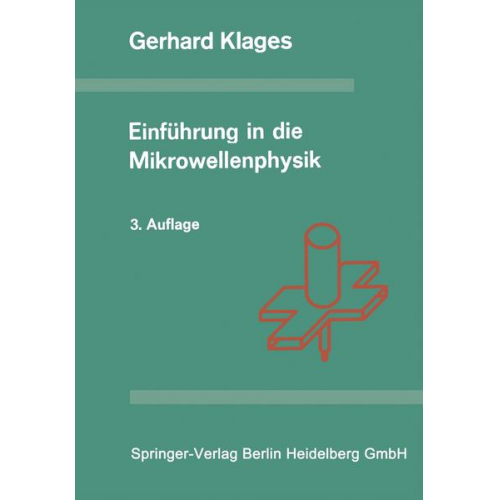 G. Klages - Einführung in die Mikrowellenphysik