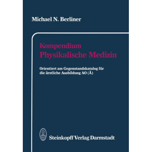 Michael N. Berliner - Kompendium Physikalische Medizin