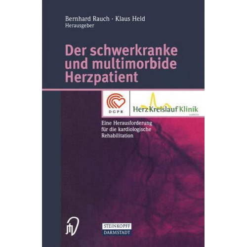 Bernhard Rauch & Klaus Held - Der schwerkranke und multimorbide Herzpatient