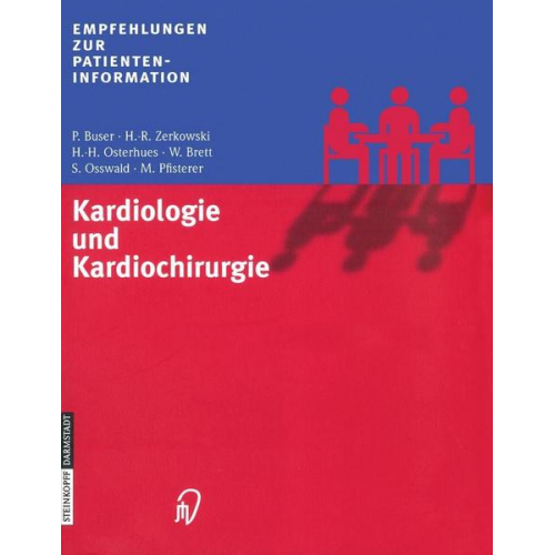 P. Buser & H.-R. Zerkowski & H.-H. Osterhues & W. Brett & S. Osswald - Kardiologie und Kardiochirurgie