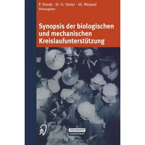 P. Feindt & H. Vetter & M. Weyand - Synopsis der biologischen und mechanischen Kreislaufunterstützung