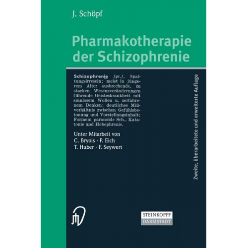 J. Schöpf - Pharmakotherapie der Schizophrenie