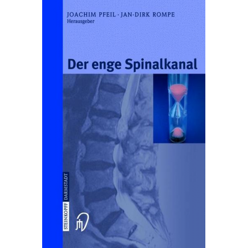 J. Pfeil & J.-D. Rompe - Der enge Spinalkanal