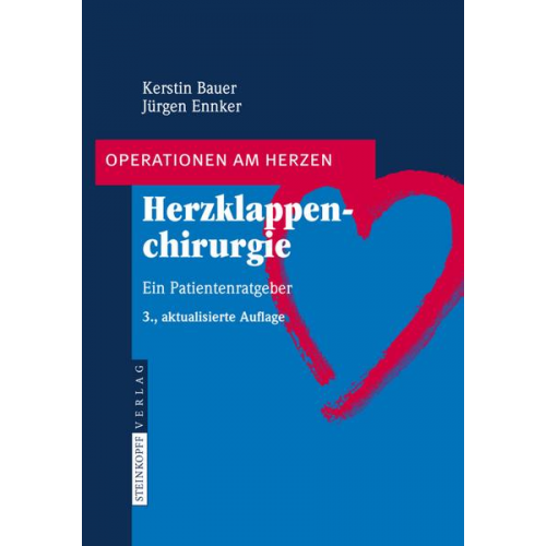 Kerstin Bauer & Jürgen Ennker - Herzklappenchirurgie