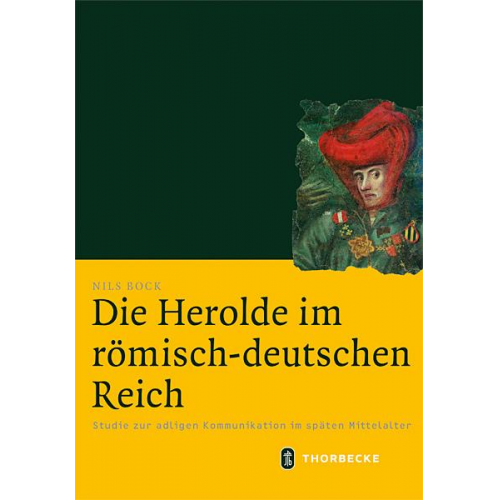 Nils Bock - Die Herolde im römisch-deutschen Reich