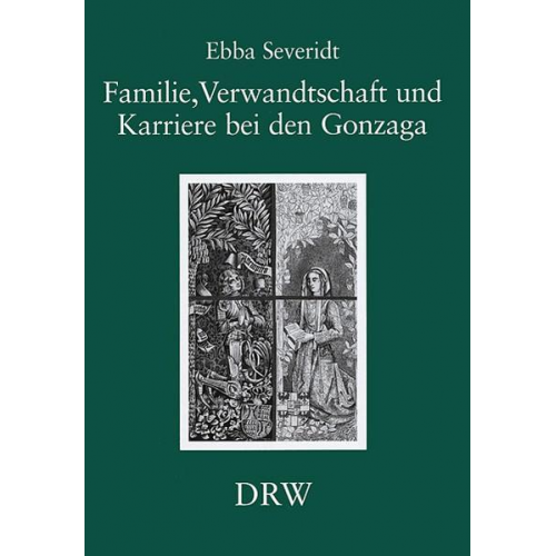 Ebba Severidt - Familie, Verwandtschaft und Karriere bei den Gonzaga