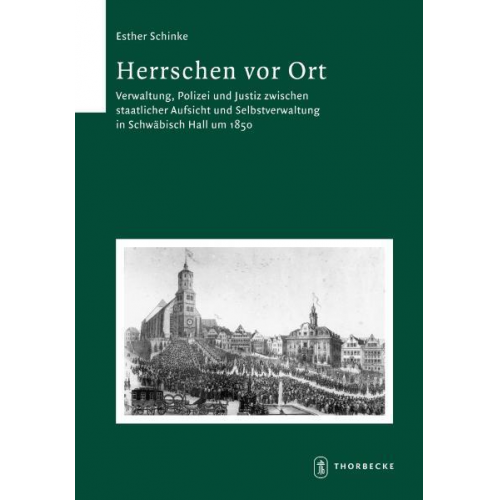 Esther Schinke - Herrschen vor Ort