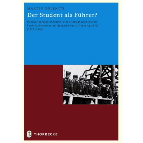 Martin Göllnitz - Der Student als Führer?