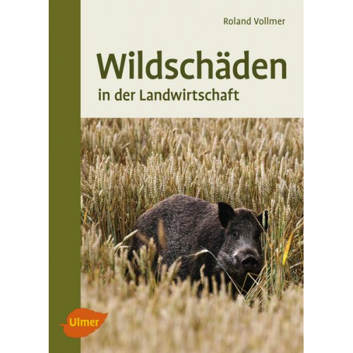Roland Vollmer - Wildschäden