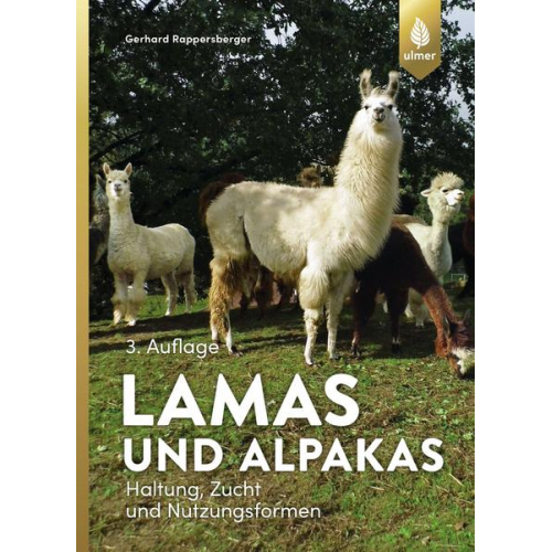 Gerhard Rappersberger - Lamas und Alpakas