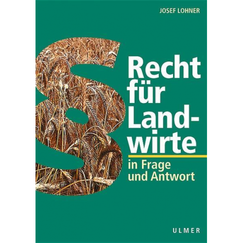 Josef Lohner - Recht für Landwirte