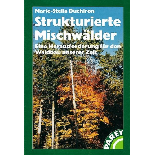 Marie S. Duchiron - Strukturierte Mischwälder