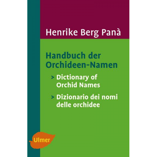 Henrike Berg Panà - Handbuch der Orchideen-Namen