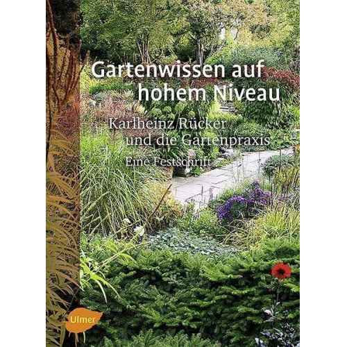 Karlheinz Rücker - Gartenwissen auf hohem Niveau