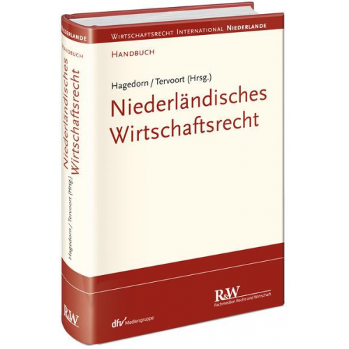 Axel Hagedorn & Adrianus Tervoort - Niederländisches Wirtschaftsrecht