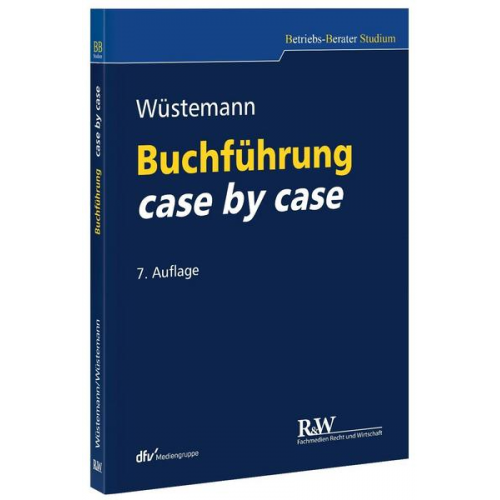 Jens Wüstemann - Buchführung case by case