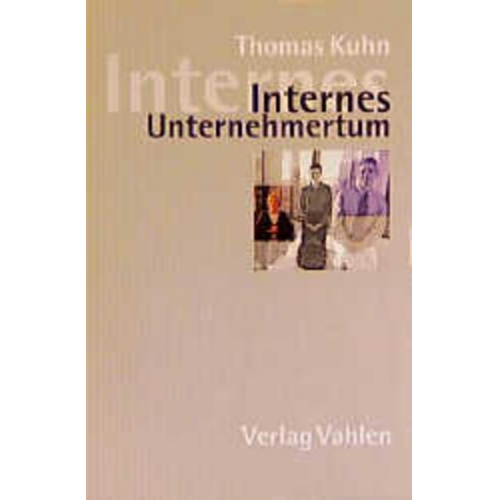 Thomas Kuhn - Internes Unternehmertum