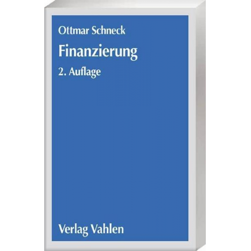 Ottmar Schneck - Finanzierung