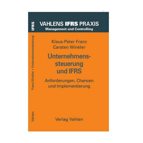 Klaus-Peter Franz & Carsten Winkler - Unternehmenssteuerung und IFRS