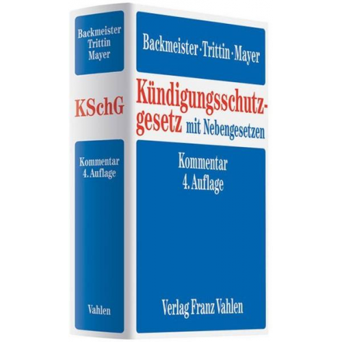 Thomas Backmeister & Wolfgang Trittin & Udo R. Mayer - Kündigungsschutzgesetz mit Nebengesetzen