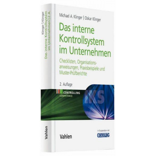 Michael A. Klinger & Oskar Klinger - Das Interne Kontrollsystem im Unternehmen